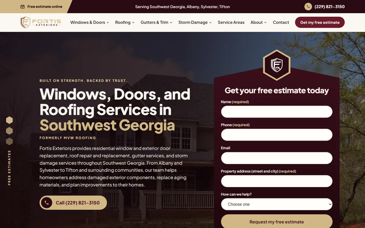 Screenshot of the Fortis Exteriors home page: the headline Windows, Doors, and Roofing Services in Southwest Georgia beside a Get your free estimate today form.